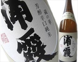 【宮城】浦霞　蔵の華　芳醇辛口純米｜日本海庄やグランドメニュー
